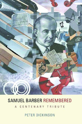 Samuel Barber Remembered Peter Dickinson
