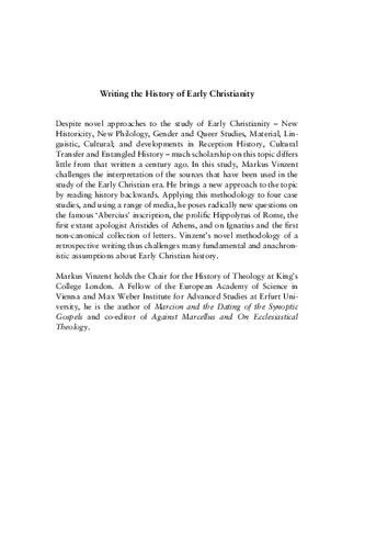 Writing The History Of Early Christianity From Reception To Retrospection Markus Vinzent
