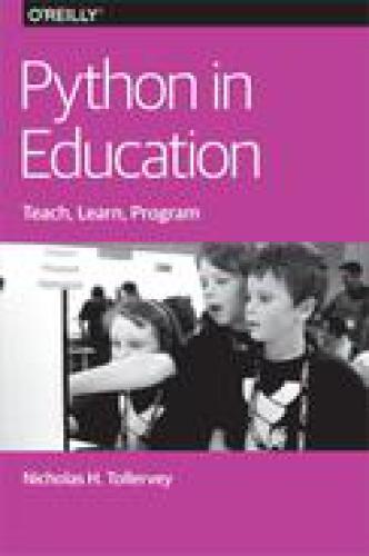 Python In Education Teach Learn Program Nicholas H Tollervey