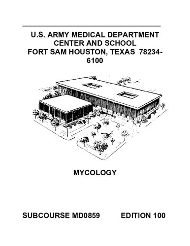 Us Subcourse Md0859 Ed 100 Mycology Us Army Medical Department