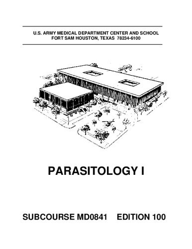 Us Subcourse Md0841 Ed 100 Parasitology I 100th Edition Us Army Medical Corps