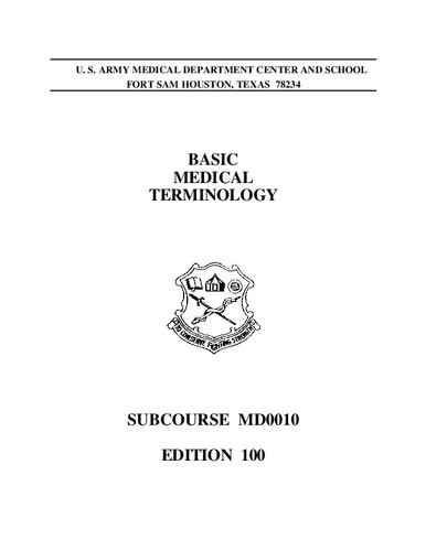 Us Subcourse Md0010 Ed 100 Basic Medical Terminology 100th Edition Us Army Medical Department