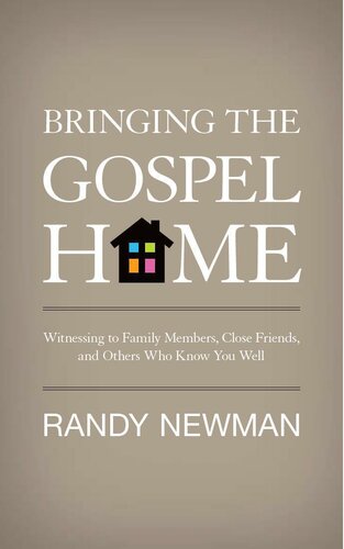 Bringing The Gospel Home Newman Randy