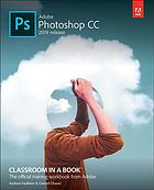 Adobe Photoshop Cc Classroom In A Book 1st Edition Andrew Faulkner Conrad Chavez