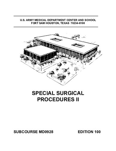 Special Surgical Procedures Ii Md0928 100th Edition Us Army Medical Department