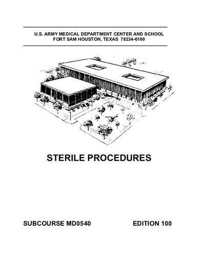 Us Subcourse Md0540 Ed 100 Sterile Procedures 100th Edition Us Army Medical Department