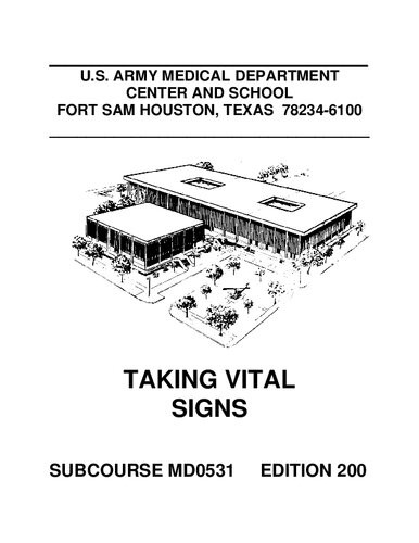 Taking Vital Signs Md0531 200th Edition Us Army Medical Department