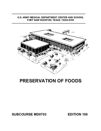 Preservation Of Foods Md0703 100th Edition Us Army Medical Department
