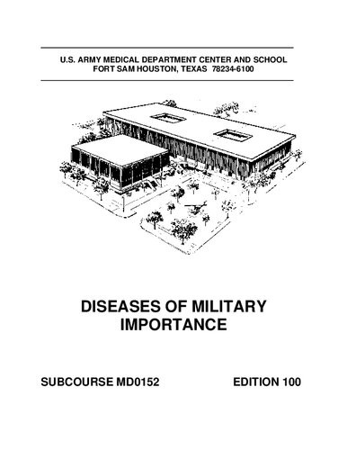 Us Subcourse Md0152 Ed 100 Diseases Of Military Importance 100th Edition Us Army Medical Department