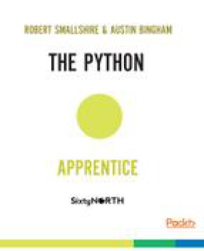 The Python Apprentice Austin Bingham Robert Smallshire