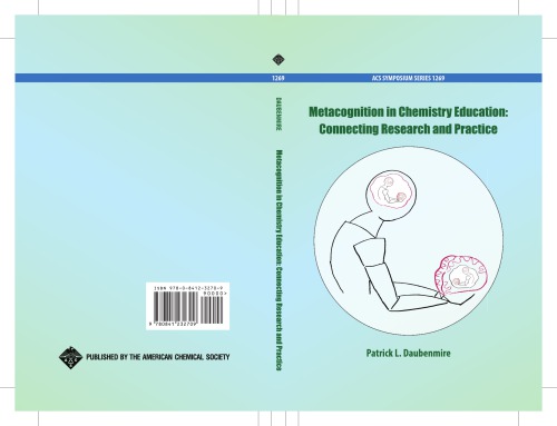 Metacognition In Chemistry Education Daubenmire Patrick L