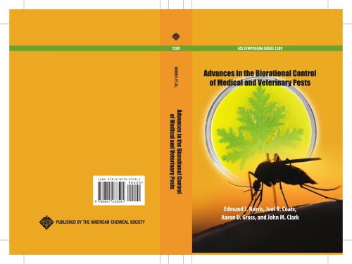 Advances In The Biorational Control Of Medical And Veterinary Pests Norris