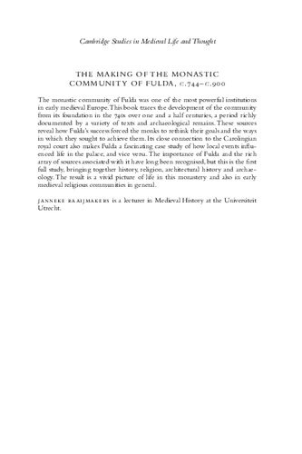 The Making Of The Monastic Community Of Fulda C744c900 Janneke Raaijmakers