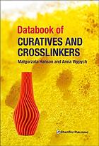 Databook Of Curatives And Crosslinkers 1st Edition Hanson Malgorzata Wypych
