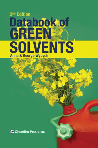 Databook Of Green Solvents 2 Ed 2nd Edition Wypych Anna