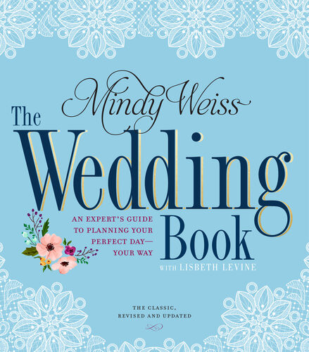 The Wedding Book Mindy Weiss Lisbeth Levine
