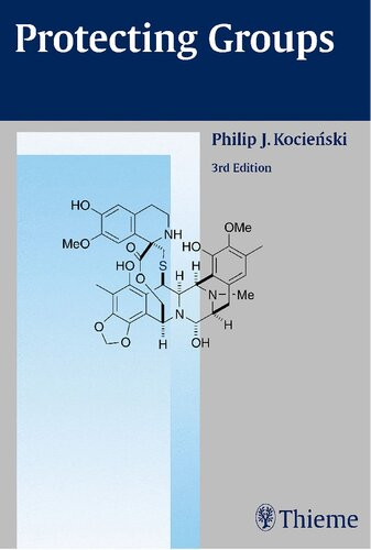 Protecting Groups 3rd Edition Philip J Kocienski