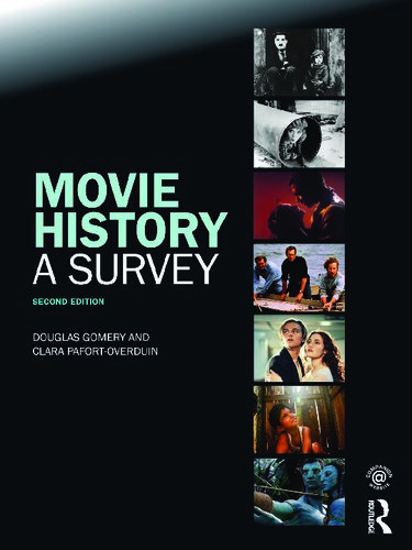 Movie History A Survey 2nd Edition Douglas Gomery Clara Pafortoverduin