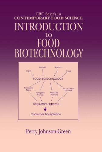 Introduction To Food Biotechnology First Edition Johnsongreen
