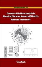 Computeraided Data Analysis In Chemical Education Research Cadacer Advances And Avenues Gupta