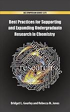 Best Practices For Supporting And Expanding Undergraduate Research In Chemistry Gourley