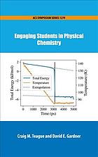 Engaging Students In Physical Chemistry Craig M Teaguedavid E Gardner