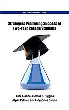 Strategies Promoting Success Of Twoyear College Students Anna