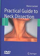 Practical Guide To Neck Dissection Lucioni Marco
