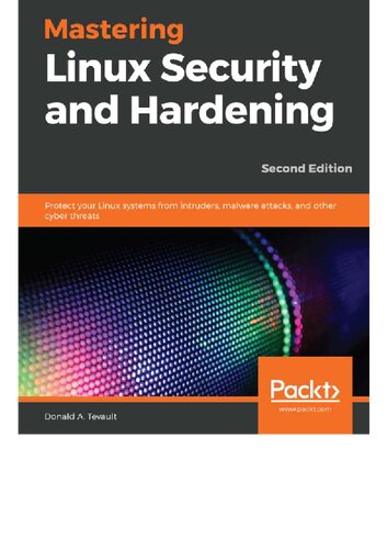 Mastering Linux Security And Hardening 2nd Edition Donald A Tevault