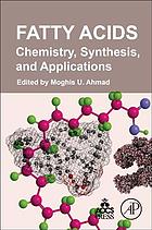 Fatty Acids Chemistry Synthesis And Applications Ahmad Moghis U