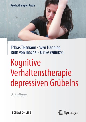 Kognitive Verhaltenstherapie Depressiven Grübelns 2nd Edition Teismann