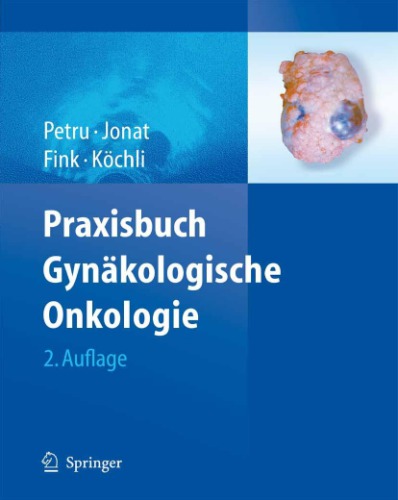 Praxisbuch Gynäkologische Onkologie 2nd Edition Edgar Petru