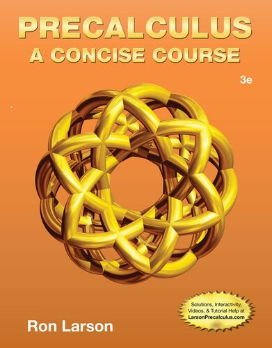 Precalculus A Concise Course Third Edition Ron Larson Robert P Hostetler