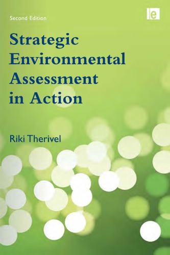 Strategic Environmental Assessment In Action 2nd 2nd Riki Therivel