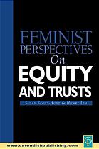 Feminist Perspectives On Equity And Trusts Scotthunt Susan