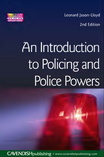 Introduction To Policing And Police Powers 2nd Edition 2nd Leonard Jasonlloyd