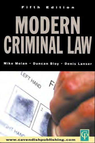 Modern Criminal Law Bloy Duncan J Lanser Denis Molan Michael T Molan