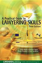 A Practical Guide To Lawyering Skills 3rd Edition Fiona Boyle