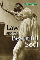 Law And The Beautiful Soul Norrie Alan William