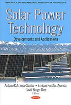 Solar Power Technology Developments And Applications Borge Dez