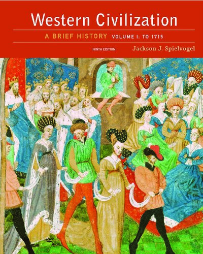 Western Civilization A Brief History Ninth Jackson J Spielvogel