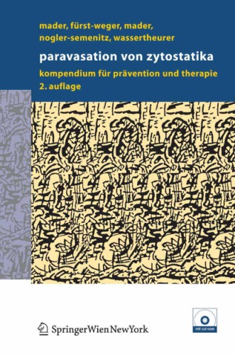 Paravasation Von Zytostatika Ein Kompendium Fr Prvention Und Therapie 2nd Edition Ines Mader