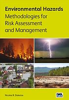 Environmental Hazards Methodologies For Risk Assessment And Management Dalezios