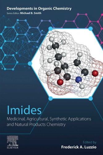 Imides Medicinal Agricultural Synthetic Applications And Natural Products Chemistry Luzzio
