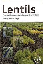 Lentils Potential Resources For Enhancing Genetic Gains Singh