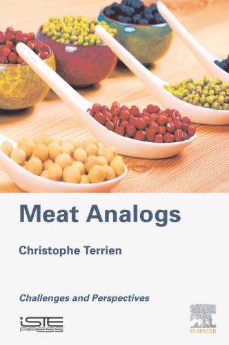 Meat Analogs Challenges And Perspectives Christophe Terrien