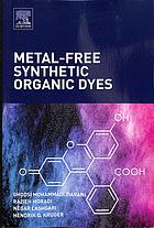 Metalfree Synthetic Organic Dyes Kruger Henk G Lashgari Negar Moradi