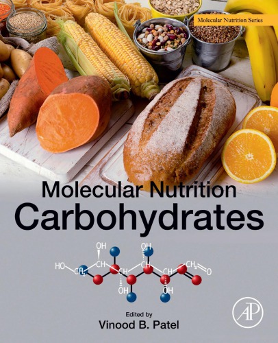 Molecular Nutrition Carbohydrates Vinood B Patel