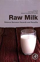 Raw Milk Balance Between Hazards And Benefits Carvalho Antonio Fernandes De Nero