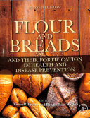 Flour And Breads And Their Fortification In Health And Disease Prevention 2nd Edition Victor R Preedy Ronald Ross Watson